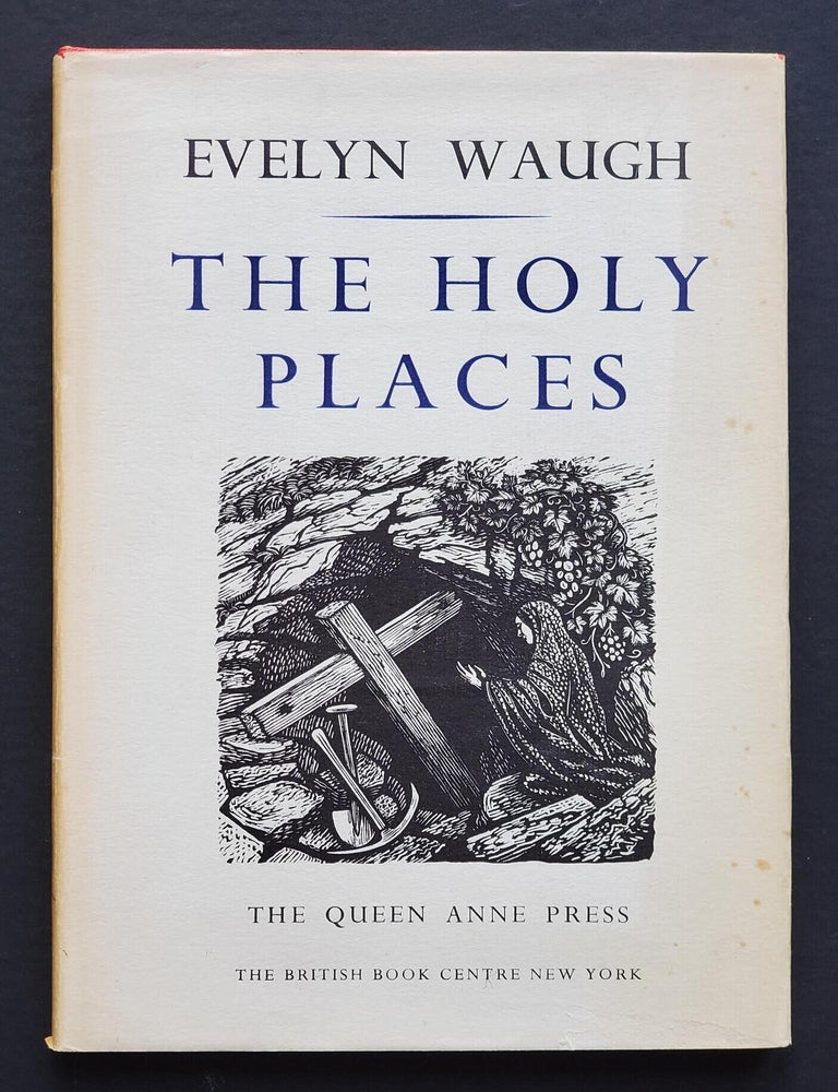 Item #1839 The Holy Places. Evelyn Waugh.