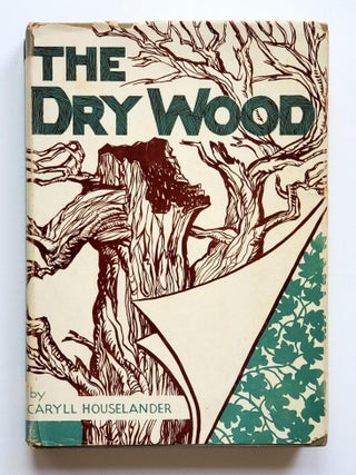 The Dry Wood