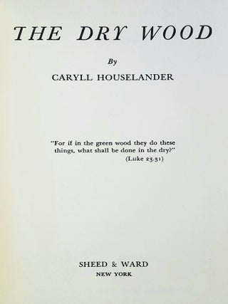 The Dry Wood