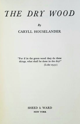 The Dry Wood