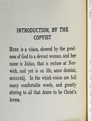 Comfortable Words for Christ's Lovers; Being the Visions and Voices Vouchsafed to Lady Julian