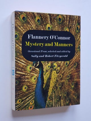 Mystery and Manners; Occasional Prose, selected and edited by Sally and Robert Fitzgerald