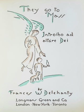 They Go to Mass; Introibo ad altare Dei