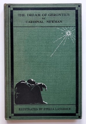 Item #1870 The Dream of Gerontius; Illustrated by Stella Langdale with an Introduction by Gordon...