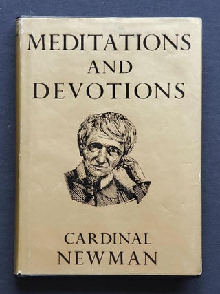 Meditations and Devotions by John Henry Newman