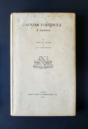 Item #303 Adrian Fortescue; A Memoir. John Vance, J. W. Fortescue