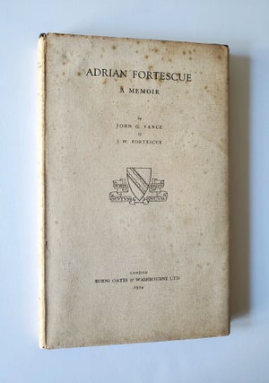Adrian Fortescue; A Memoir
