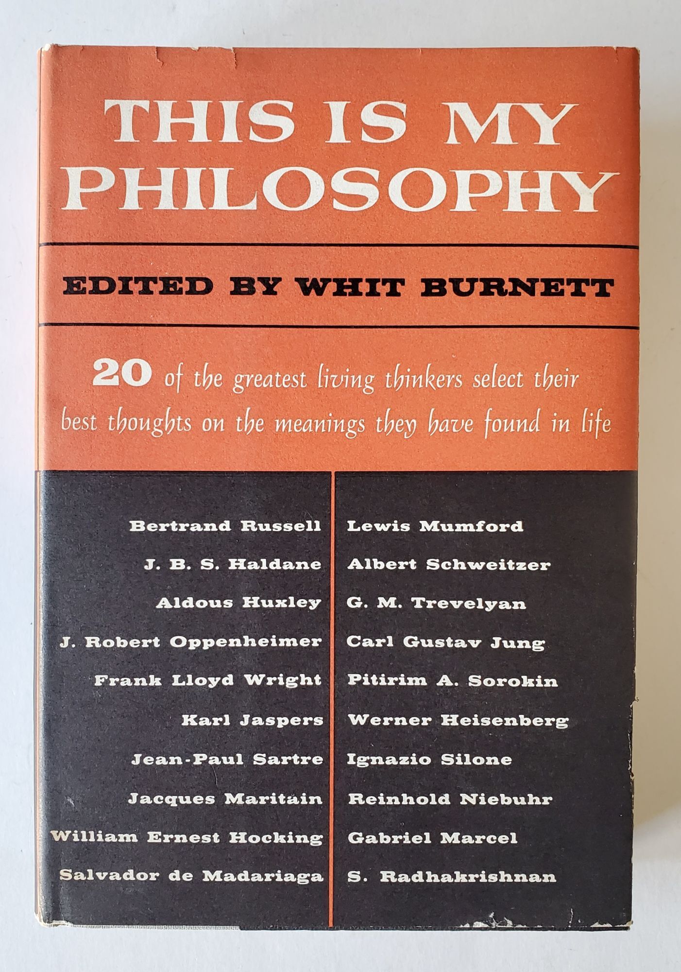 This is My Philosophy; Twenty of the World's Outstanding Thinkers