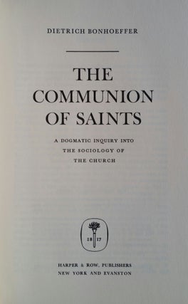 The Communion of Saints; A Dogmatic Inquiry into the Sociology of the Church