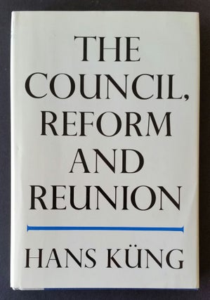 Item #40 The Council, Reform and Reunion. Hans Küng