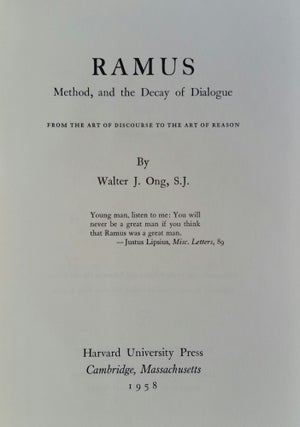 Ramus, Method, and the Decay of Dialogue; From the Art of Discourse to the Art of Reason