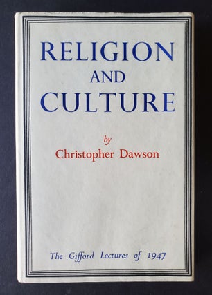 Item #488 Religion and Culture; The Gifford Lectures of 1947. Christopher Dawson
