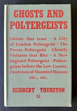 Item #590 Ghosts and Poltergeists; Edited by J.H. Crehan, S.J. Herbert Thurston