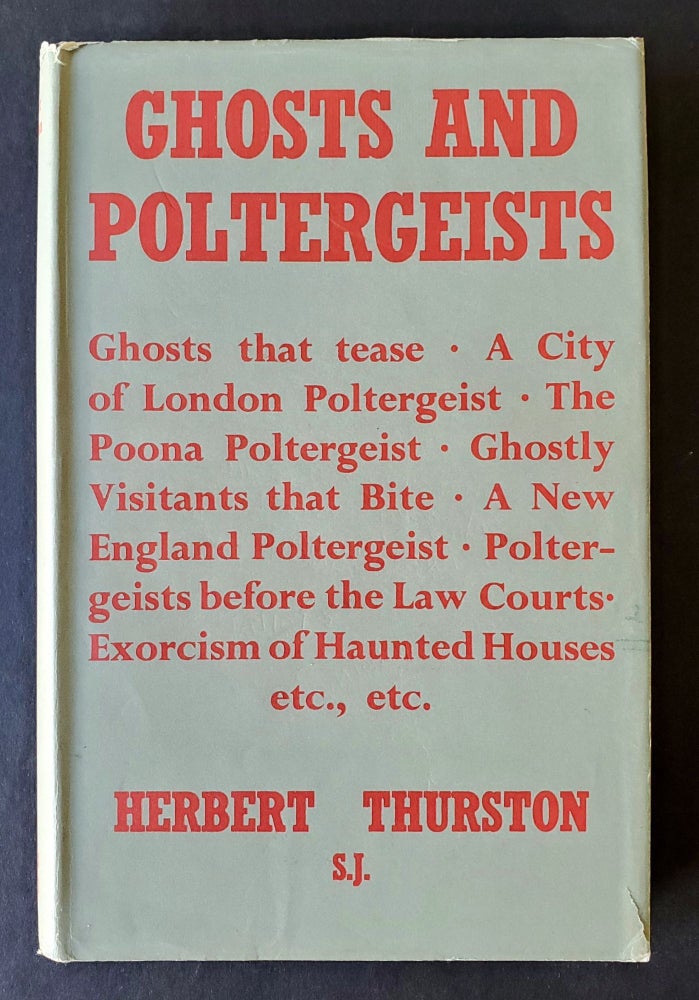 Item #590 Ghosts and Poltergeists; Edited by J.H. Crehan, S.J. Herbert Thurston.