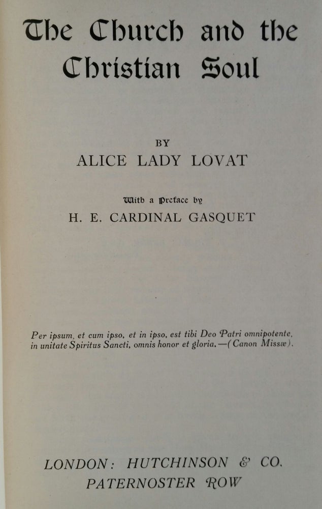 Item #693 The Church and the Christian Soul. Alice Lady Lovat.