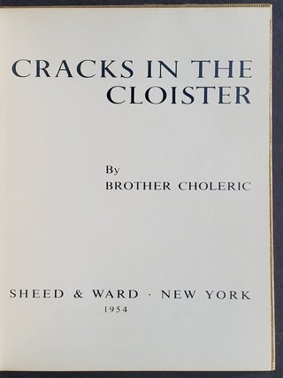 Cracks in the Cloister