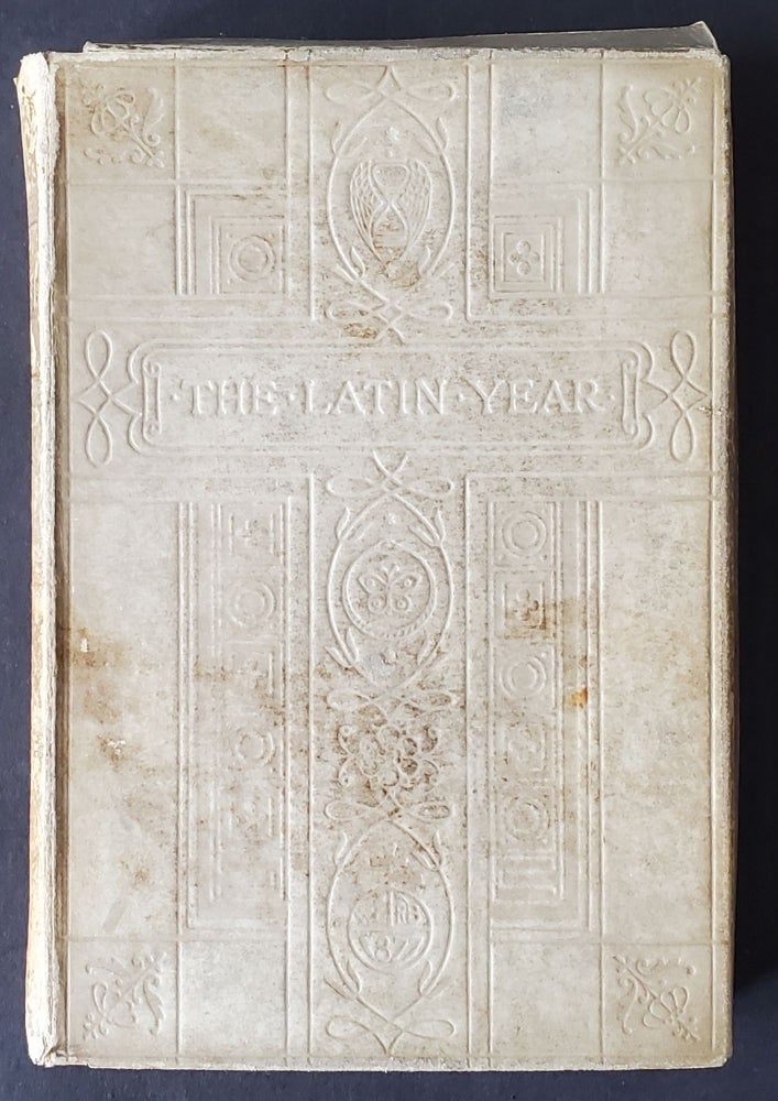 Item #745 The Latin Year; With Illustrations by Robert Bateman. Latin, W J. Loftie.
