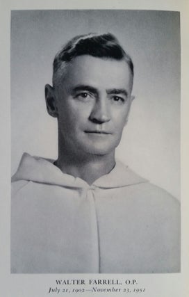 From An Abundant Spring; The Walter Farrell Memorial Voume of The Thomist
