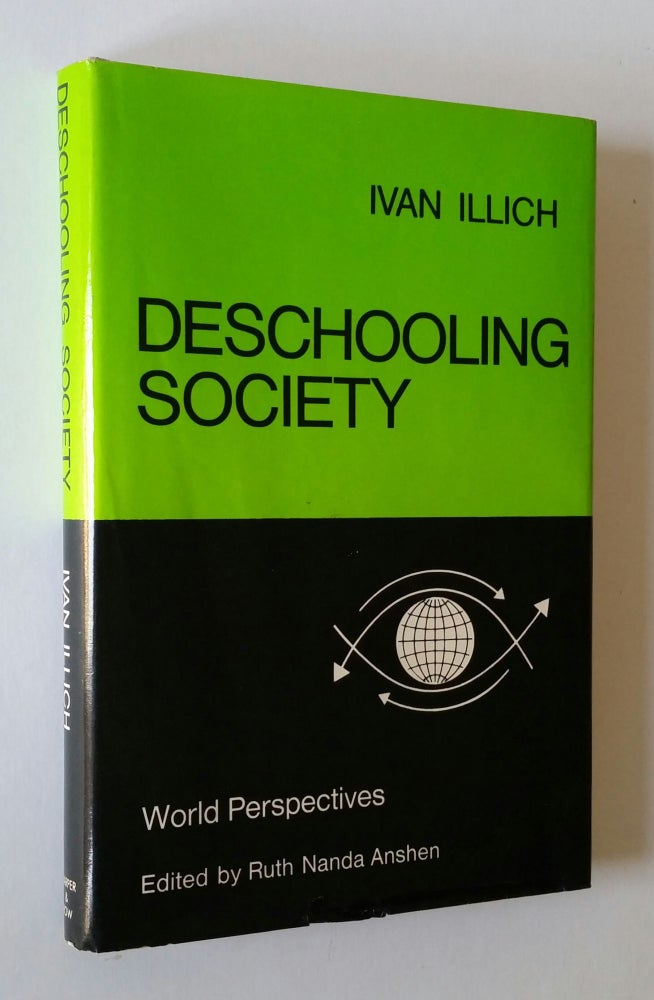 Item #78 Deschooling Society. Ivan Illich.