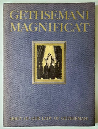Gethsemani Magnificat; Centenary of Gethsemani Abbey