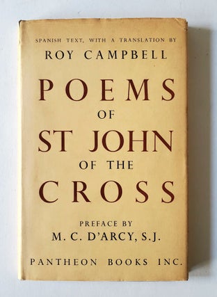 The Poems of St John of the Cross; The Spanish text with a translation by Roy Campbell