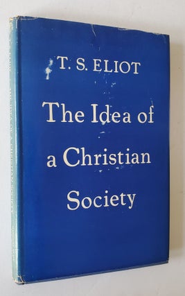 The Idea of a Christian Society