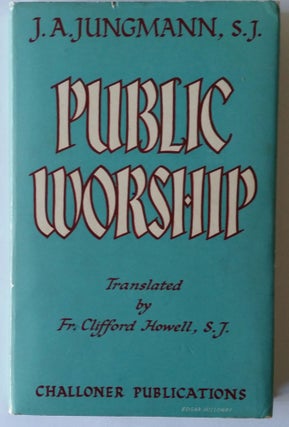 Item #90 Public Worship. J. A. Jungmann