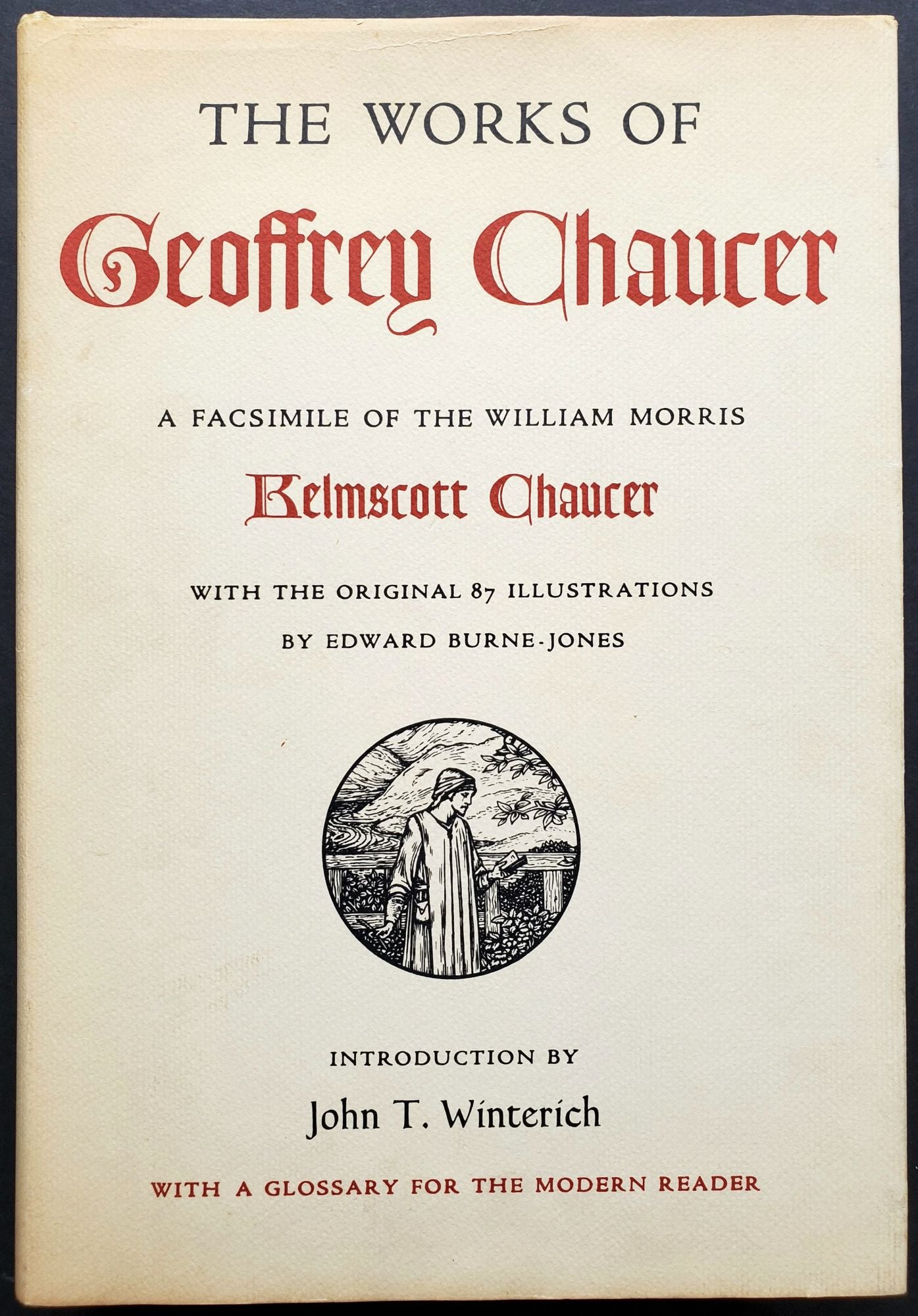 The Works of Geoffrey Chaucer; A Fascimile of the William Morris Kelmscott  Chaucer by Edward Burne-Jones, William Morris on Star of the Sea Books