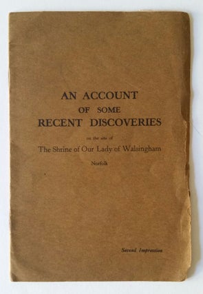 Item #964 An Account of Some Recent Discoveries; On the Site of Our Lady of Walsingham....