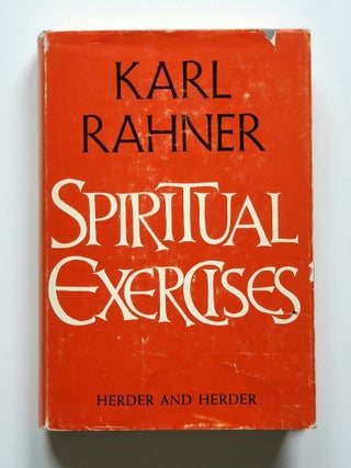 Item #966 Spiritual Exercises. Jesuit, Karl Rahner
