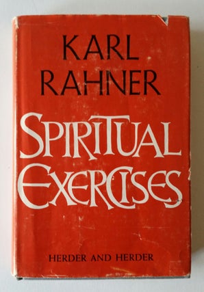 Item #966 Spiritual Exercises. Jesuit, Karl Rahner