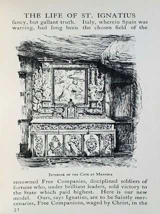Saint Ignatius Loyola; Edited by John H. Pollen, S.J. with 100 Illustrations